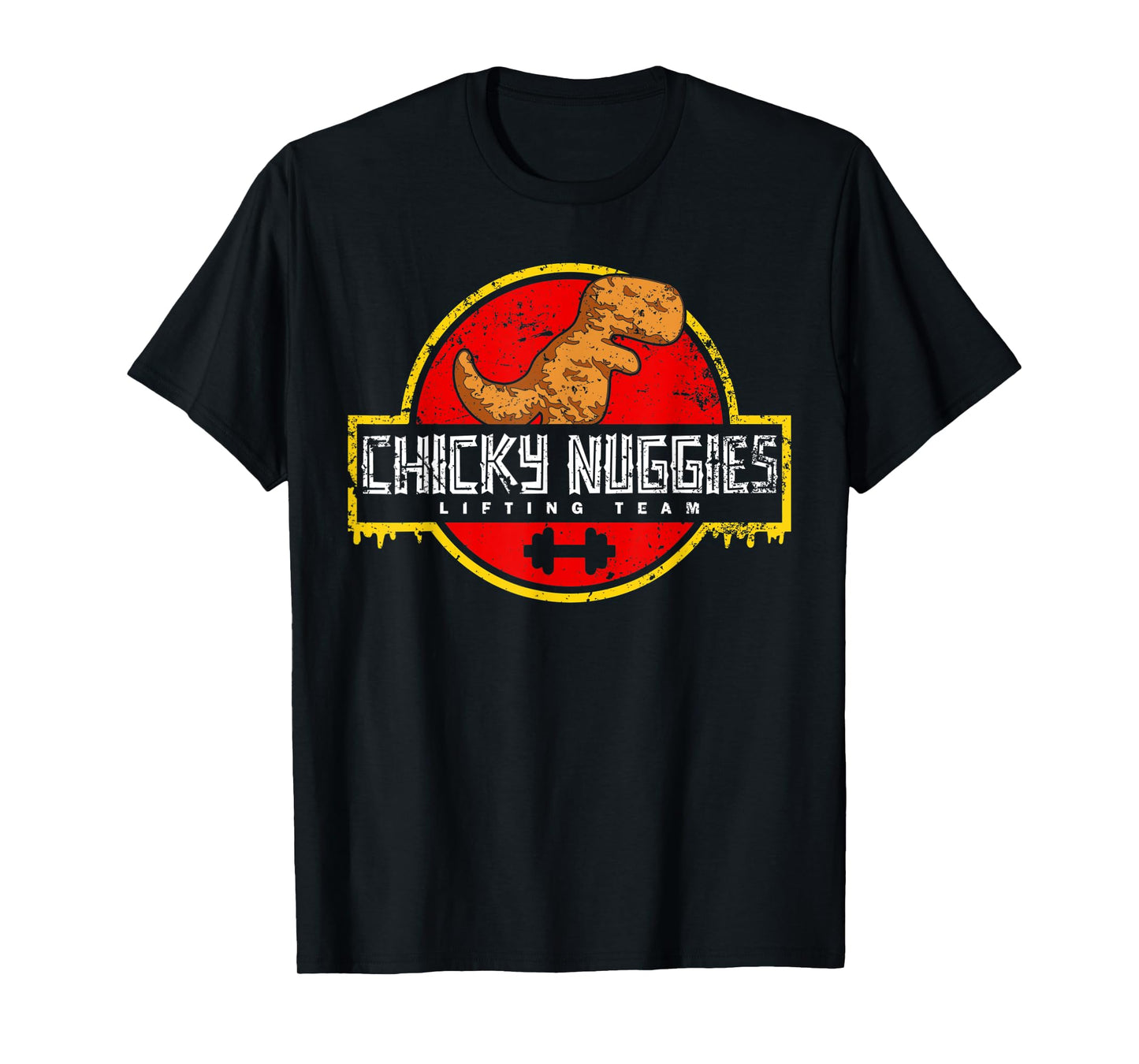 Chicky Nuggies Lifting Team Chicken Nugget Lover Distressed T-Shirt