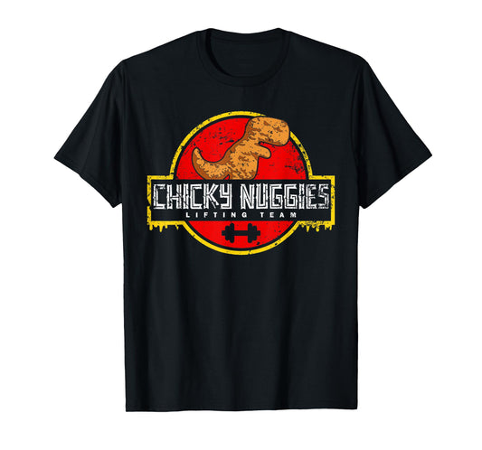 Chicky Nuggies Lifting Team Chicken Nugget Lover Distressed T-Shirt