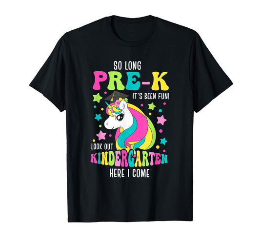 So Long Pre-K Kindergarten Here I Come Unicorn Graduation T-Shirt