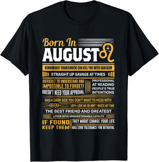 August Birthday Gifts - Born In August Leo T-Shirt T-Shirt