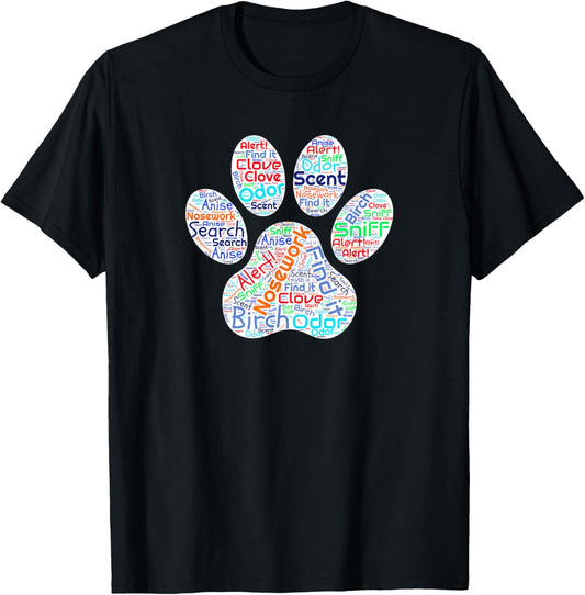Fun Dog Scent design - dog nose birch clove anise words T-Shirt
