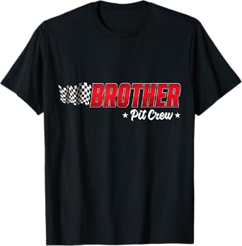 Brother Pit Crew Race Car Birthday Family Racing Boys T-Shirt