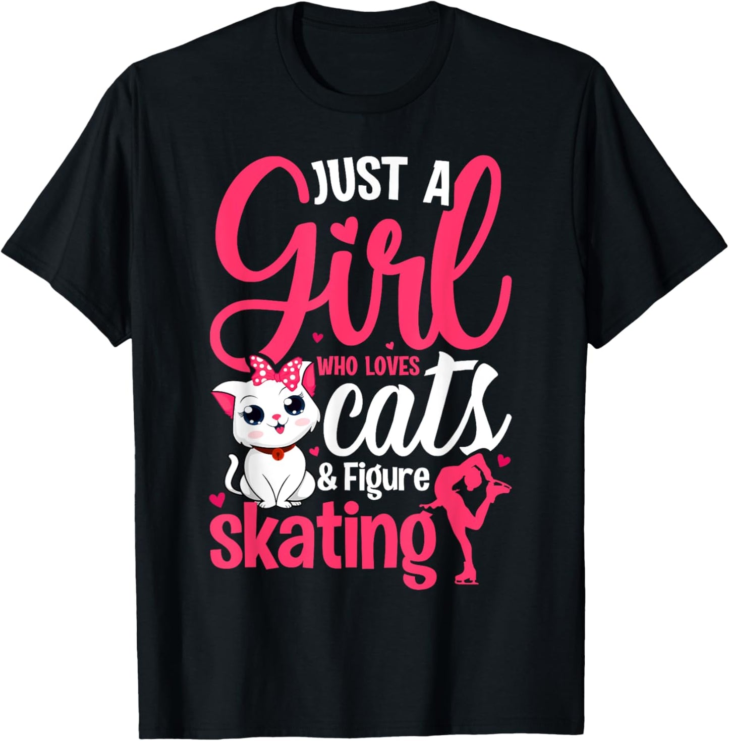 Just a Girl Who Loves Cats and Figure Skating Novelty T-Shirt