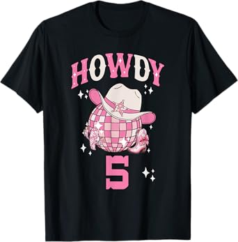 Howdy 5 Years Old Cowgirl 5th Birthday Western Girl T-Shirt