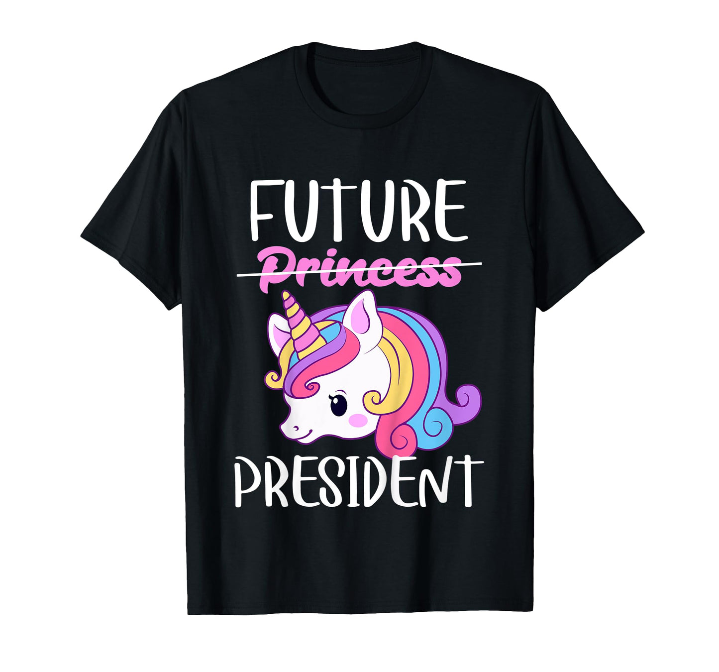 Kids Future President Girls Feminist Unicorn T-Shirt