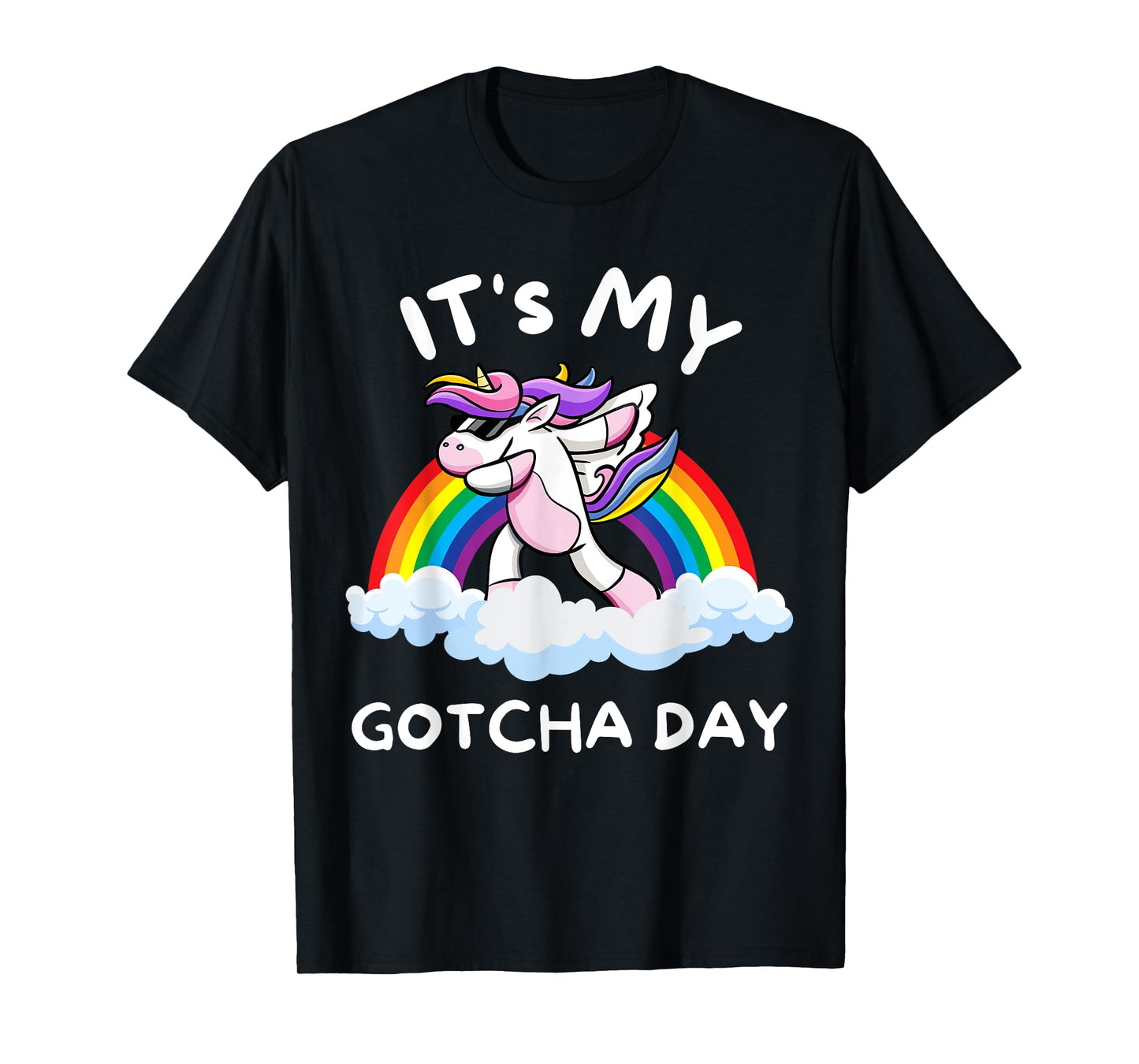 It's My Gotcha Day Welcome Children Adoption Dabbing Unicorn T-Shirt