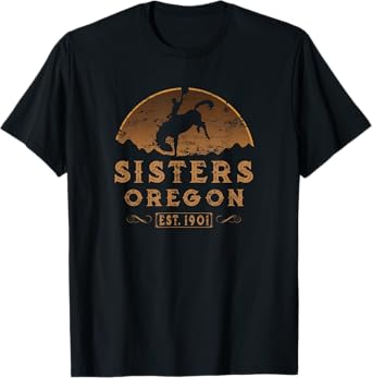 Sisters Oregon OR Wild West Rodeo Cowboy T-Shirt