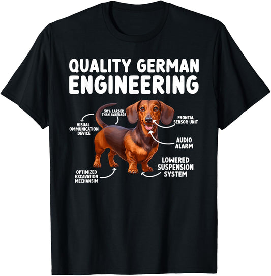 Quality German Engineering Funny Dachshund Lover Wiener Dog T-Shirt