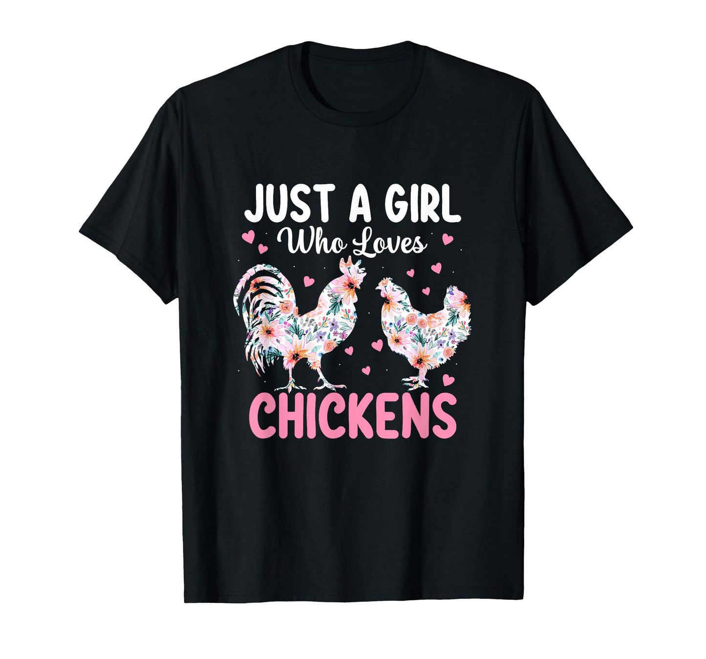 Just a Girl Who Loves Chickens Cute Chicken Lover Farm T-Shirt