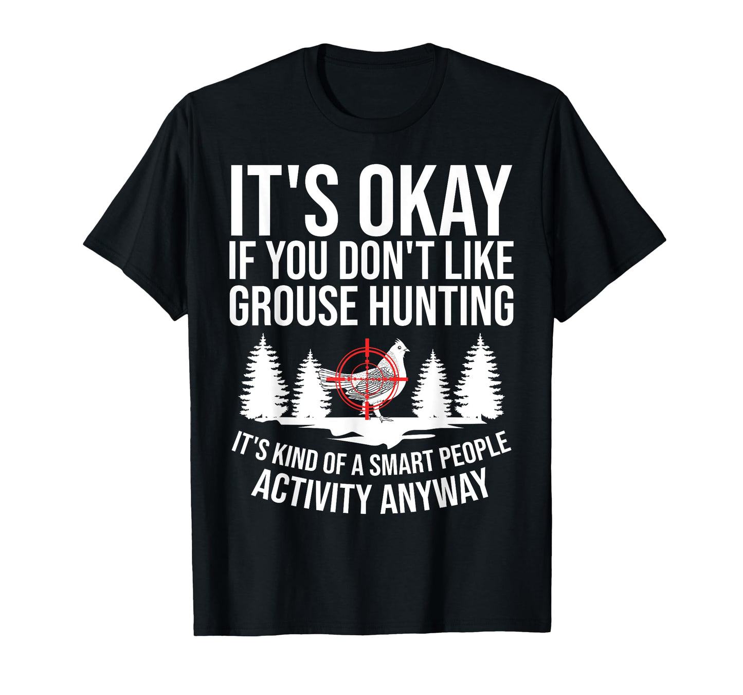 Ruffed Grouse Hunting Bird Spruce Grouse T-Shirt