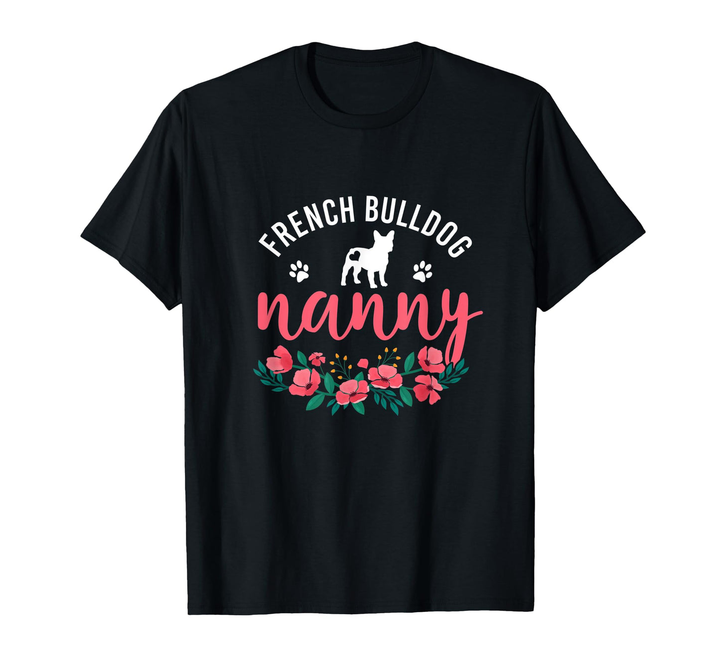 French Bulldog Nanny Gifts Womens Cute Dog Lover Christmas T-Shirt
