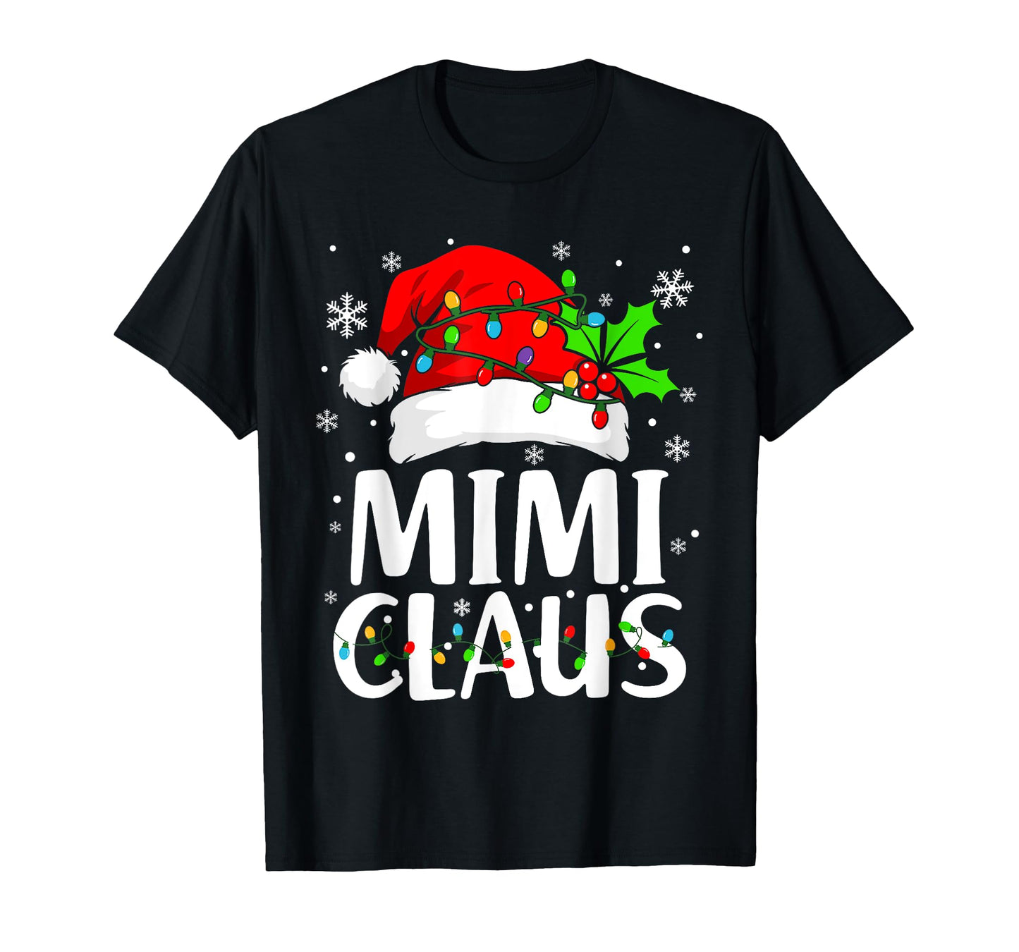 Mimi Claus Shirt Christmas Lights Pajama Family Matching T-Shirt