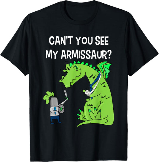 Cant You See Armissaur Broken Arm Hand Wrist Injury Dinosaur T-Shirt