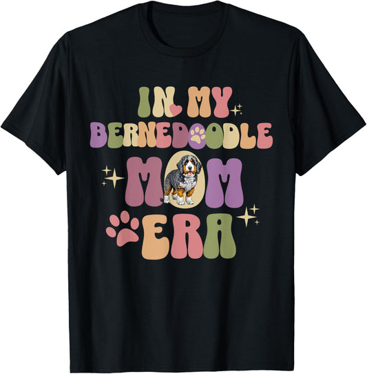 Bernedoodle Mom Era Bernese Mountain Dog and Poodle for Girl T-Shirt
