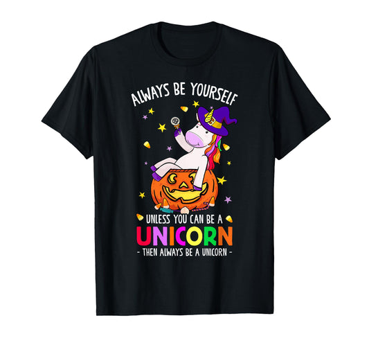 Always Be a Unicorn Halloween Unicorn Costume Women Girls T-Shirt