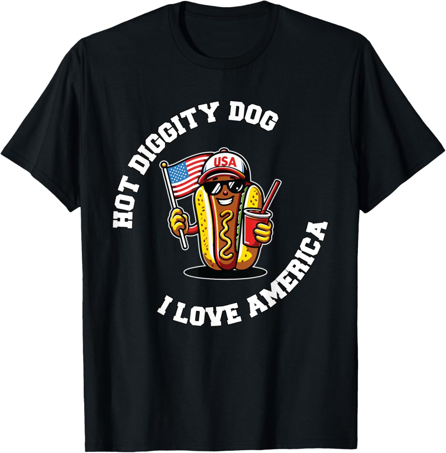 Hot Diggity Dog July 4th America Patriotic Picnic USA Funny T-Shirt
