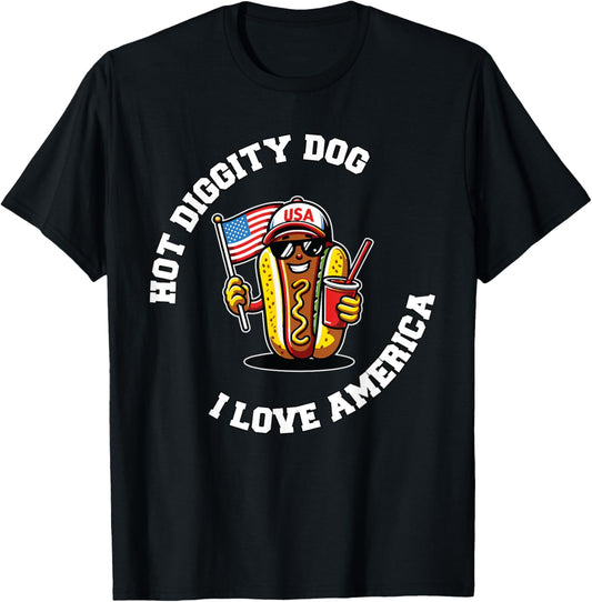 Hot Diggity Dog July 4th America Patriotic Picnic USA Funny T-Shirt