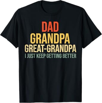 Funny Great Grandpa for Fathers Day T-Shirt