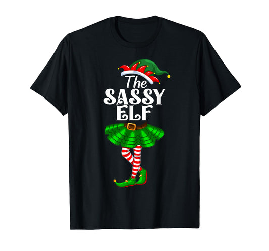 The Sassy Elf Xmas Funny Christmas Matching Family Pajama T-Shirt