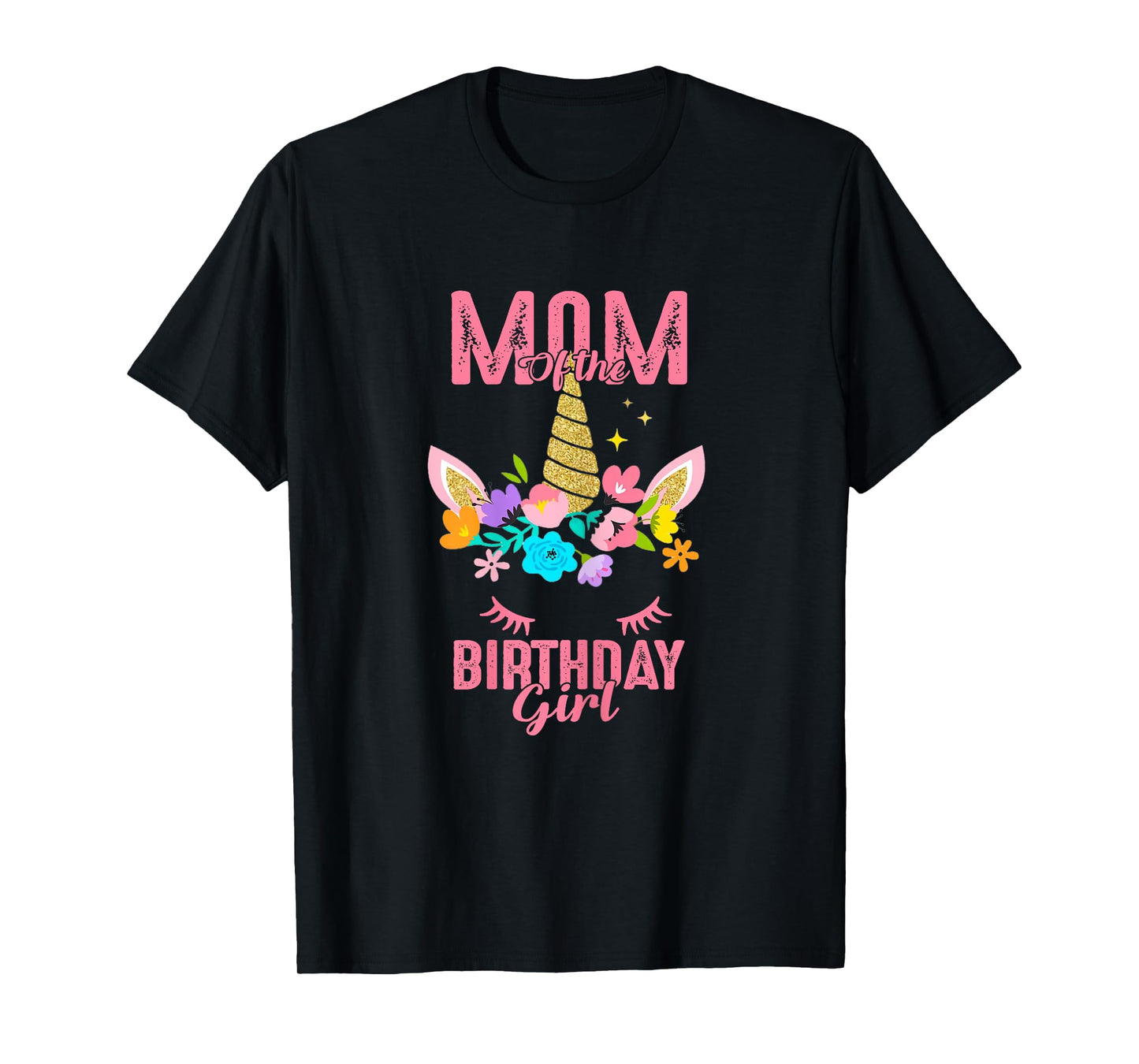 Mom of the Birthday Girl Unicorn Birthday Family Matching T-Shirt