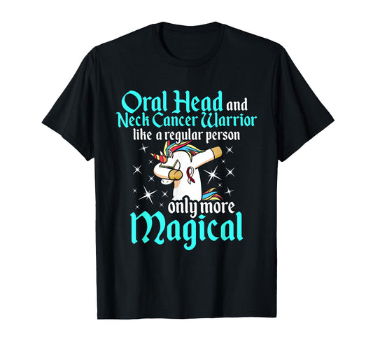 Oral Head Neck Cancer Survivor Unicorns Awareness Warrior T-Shirt