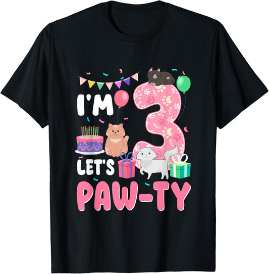 I'm 3 Let's Paw-Ty 3rd Birthday Cats Lover 3 Year Old T-Shirt