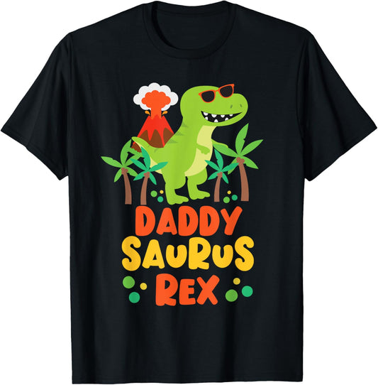 Daddy Dad Saurus Rex Dinosaur Dino for Father T-Shirt