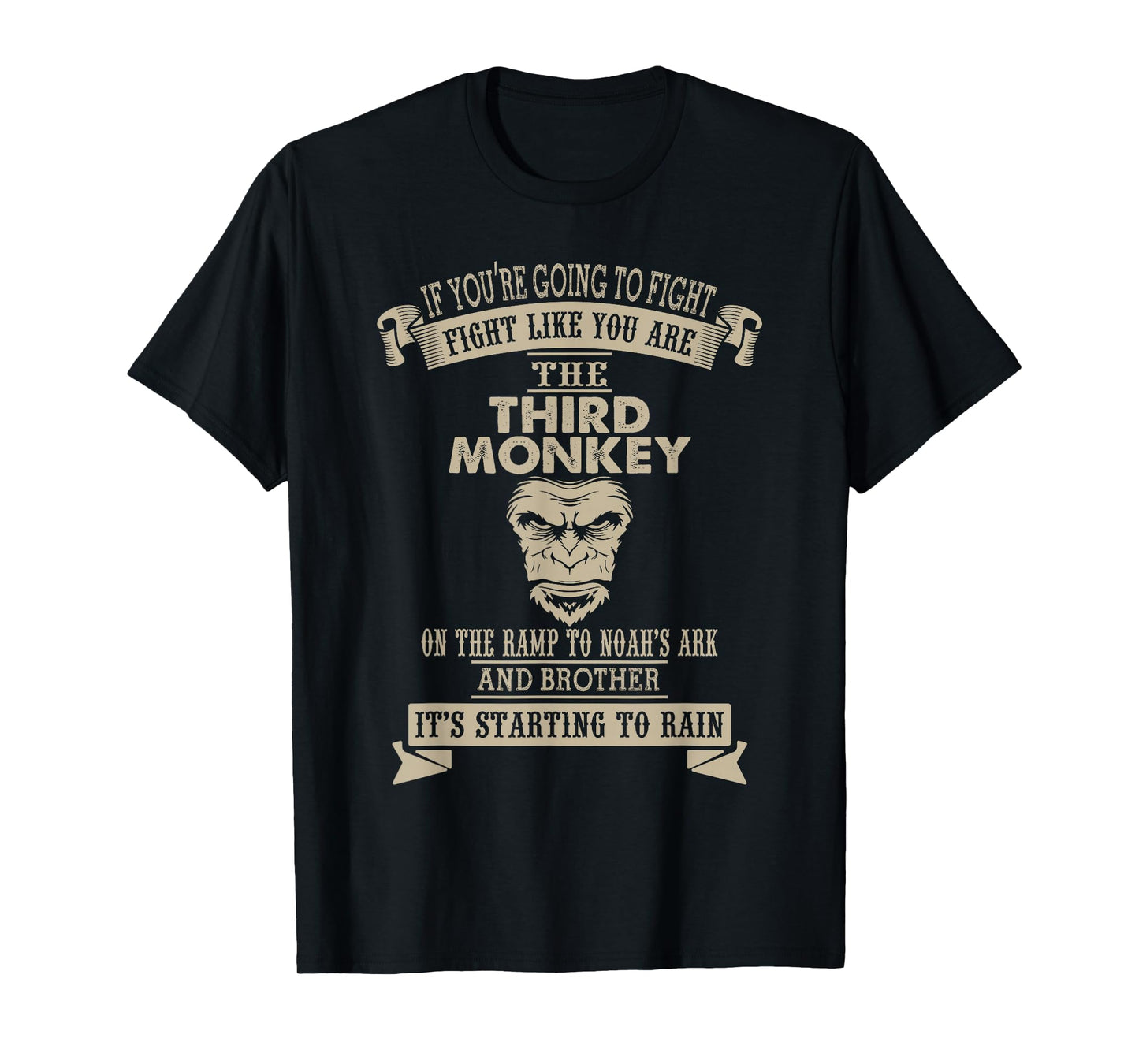 Fight Like The Third Monkey Funny Monkey Tee T-Shirt