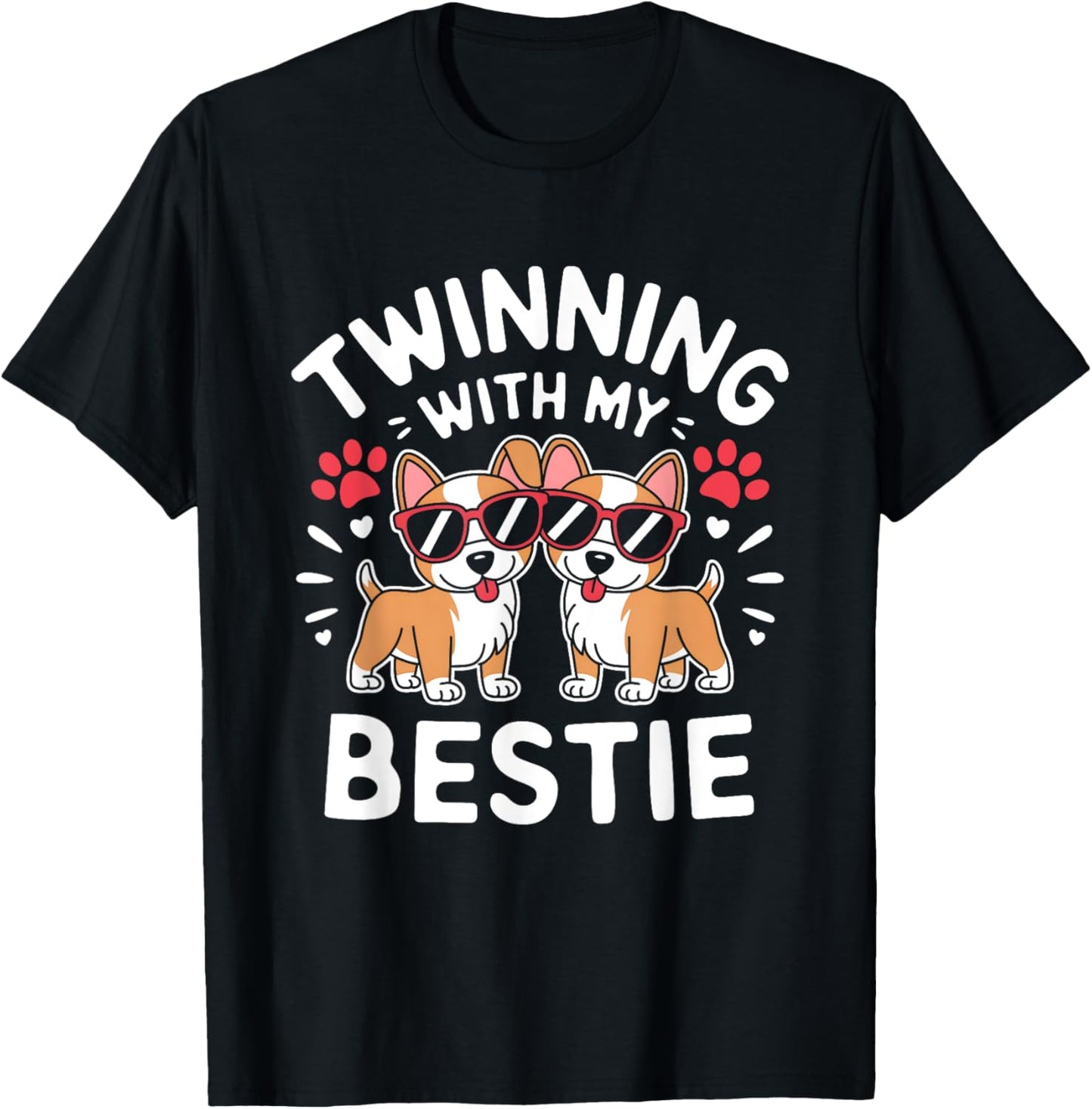 Twinning With My Bestie Dog Cute Friends Matching T-Shirt