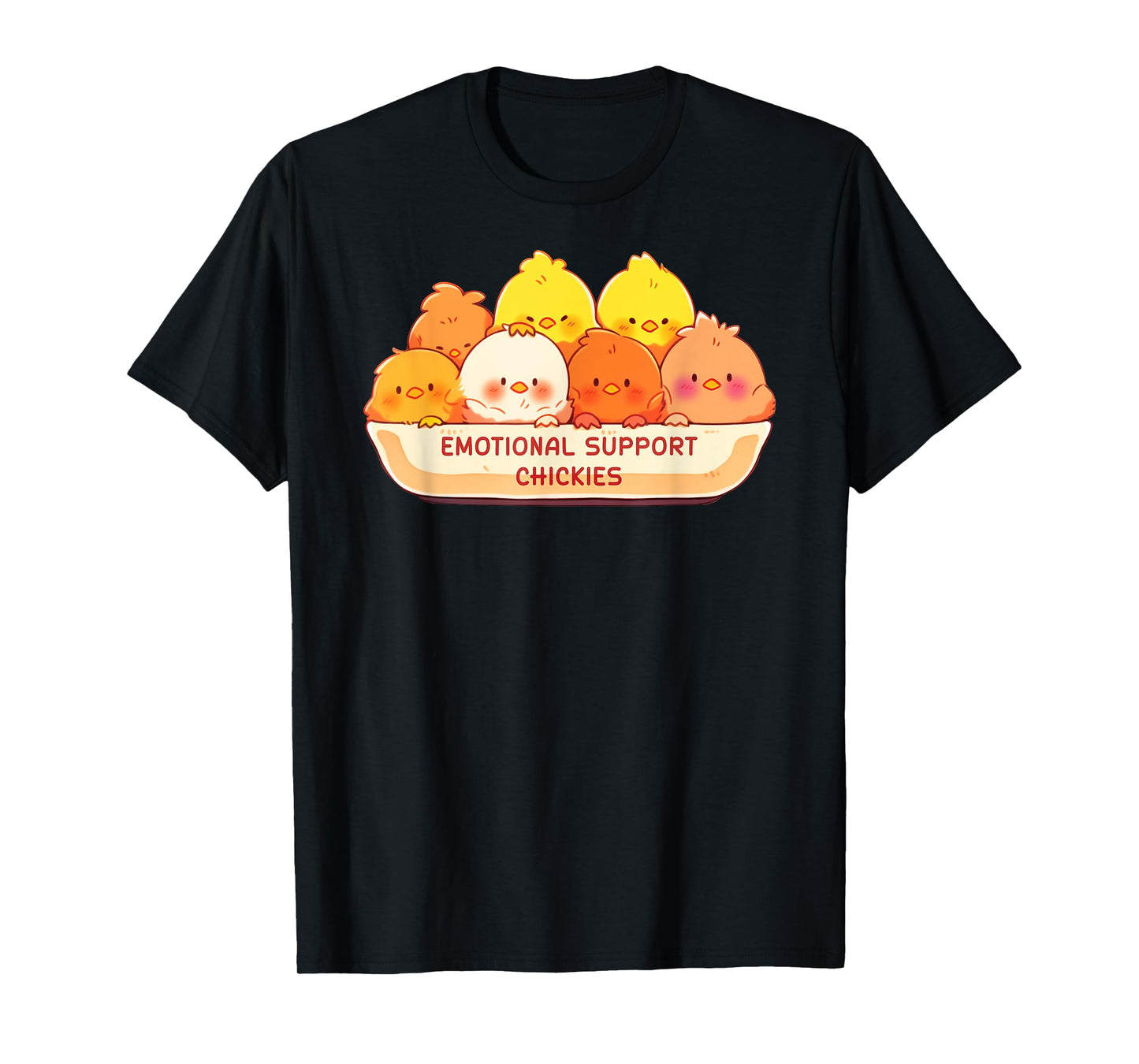 Emotional Support Chickies Cute Kawaii Fruit Cup T-Shirt
