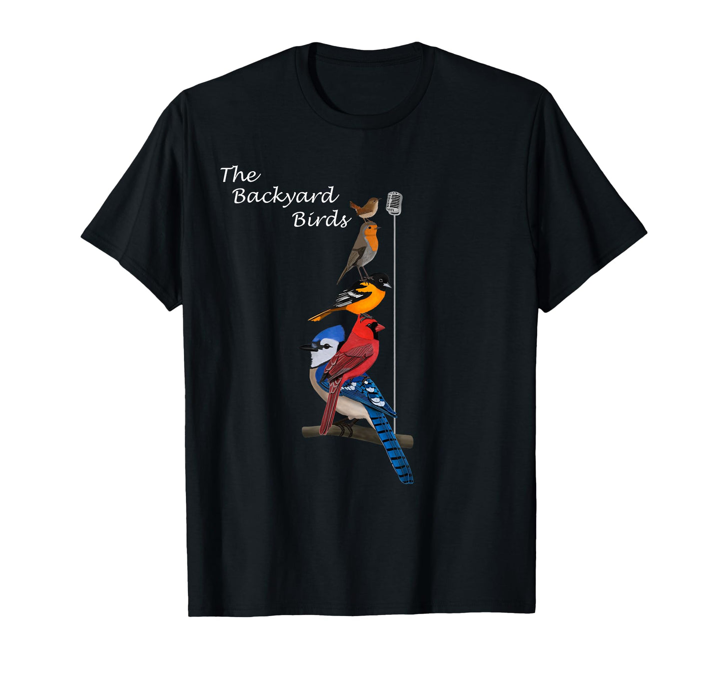 The Backyard Birds Blue Jay Cardinal Wren Bird Birdwatcher T-Shirt