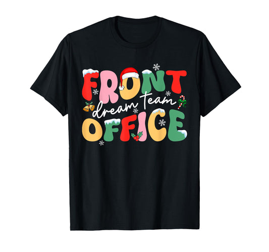 Front Office Dream Christmas Team Santa Hat Xmas Holiday T-Shirt