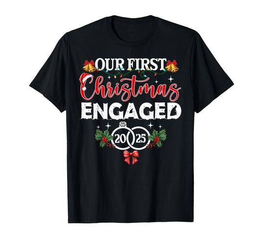 Our First Christmas Engaged 2025 Pajamas Couples Xmas Pajama T-Shirt