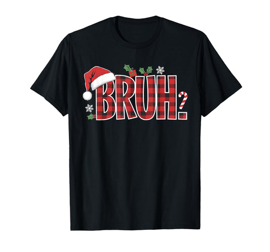 Bruh Christmas Plaid Gifts For Teens Boys Kids Xmas Pajamas T-Shirt