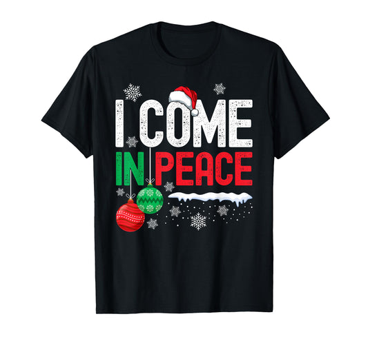I Come In Peace Funny Christmas Pajamas Couples Matching T-Shirt