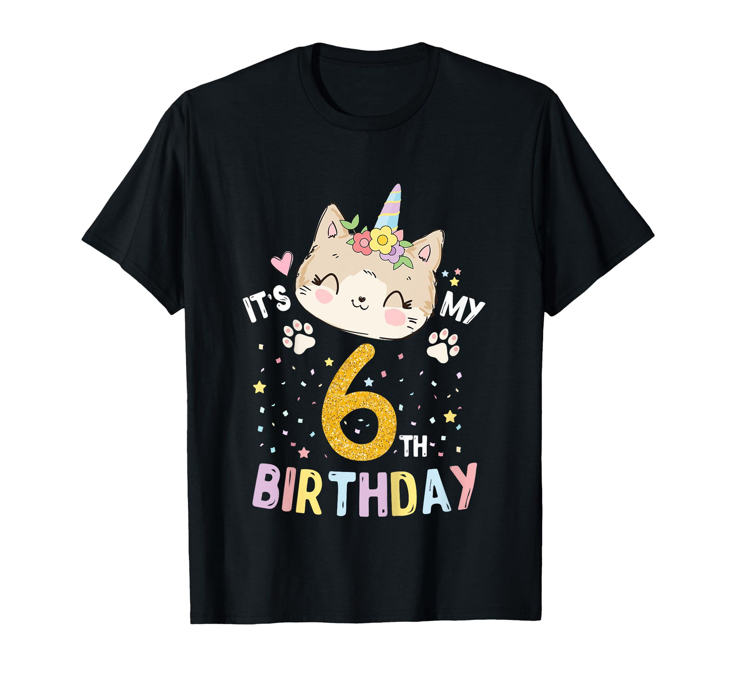 Kids It’s My 6th Birthday Cute Unicorn Cat 6-Year-Old Girl T-Shirt