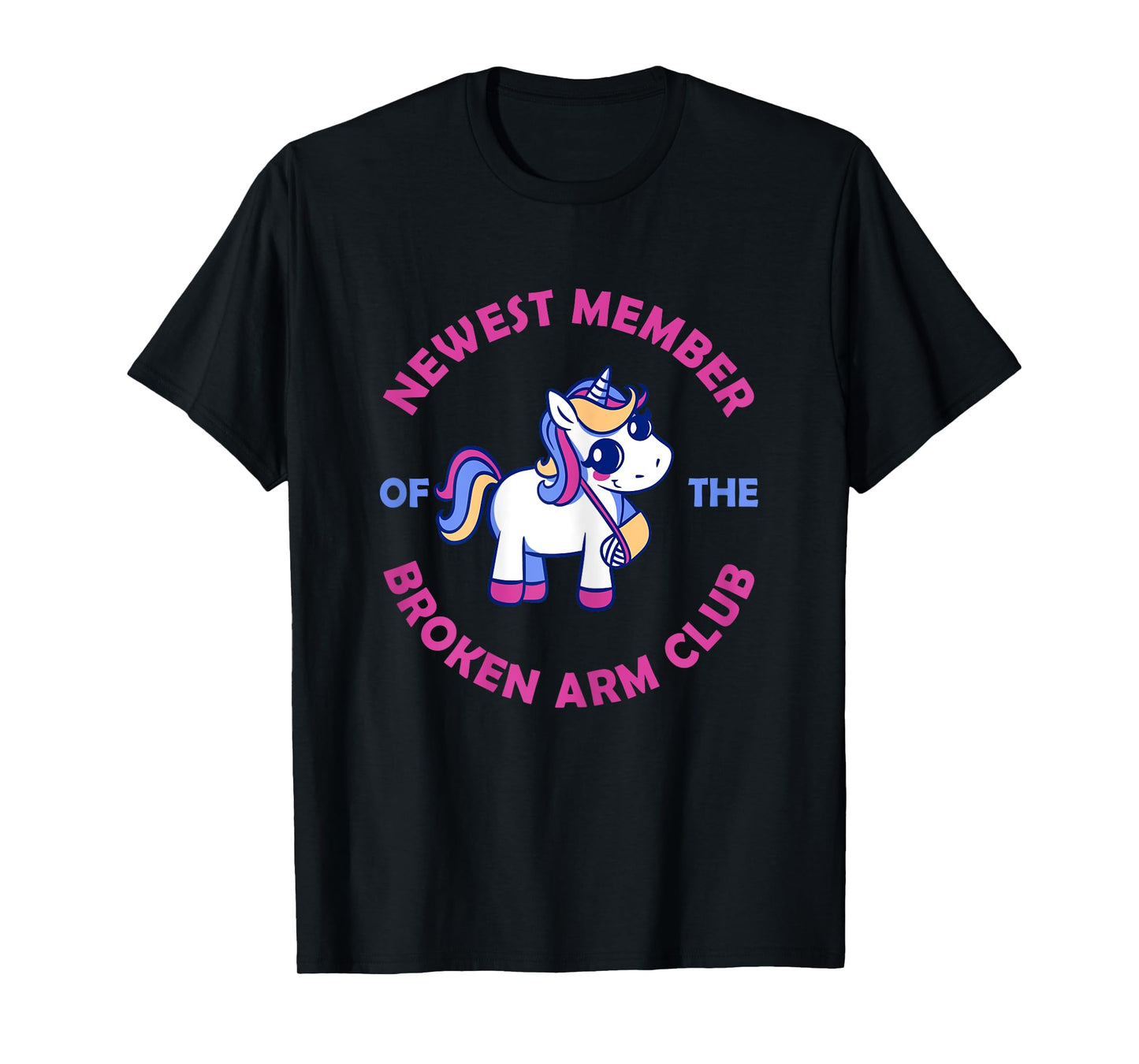 Unicorn Broken Arm Broken Arm Club for Girls T-Shirt
