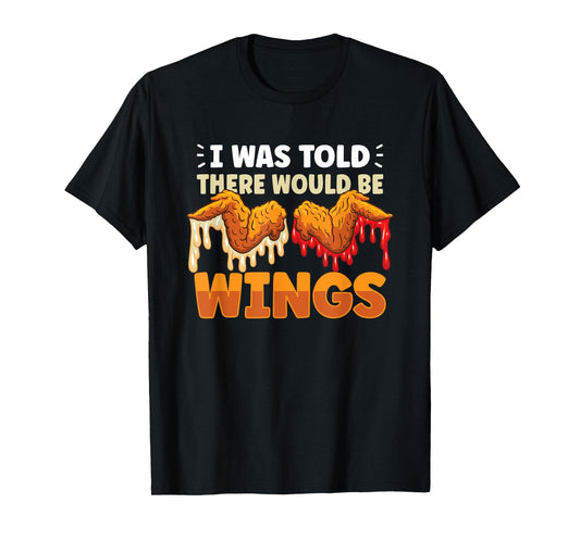 Chicken Wings Wing Hot Cooked Chicken Fast Food T-Shirt