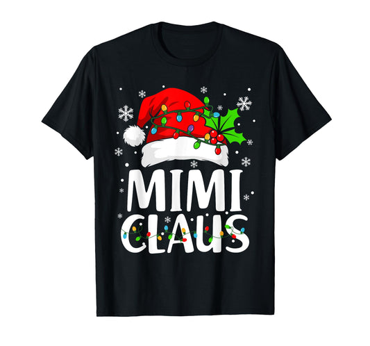 Mimi Claus Shirt Christmas Lights Pajama Family Matching T-Shirt