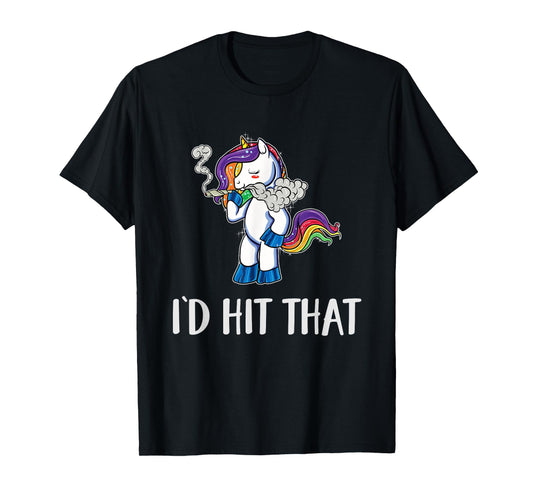 Funny Weed Shirts Stoner Unicorn Pothead 420 Id Hit That T-Shirt
