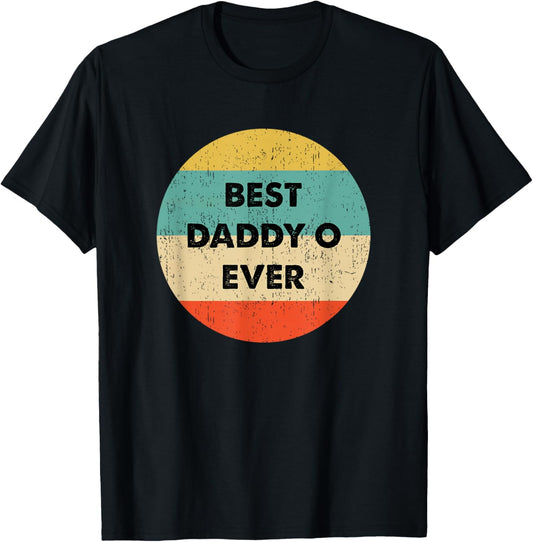 Daddy O T-Shirt