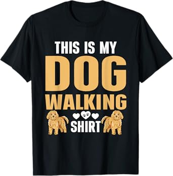 Dog Walker Professional Pet Sitter This Is My Dog Walking T-Shirt