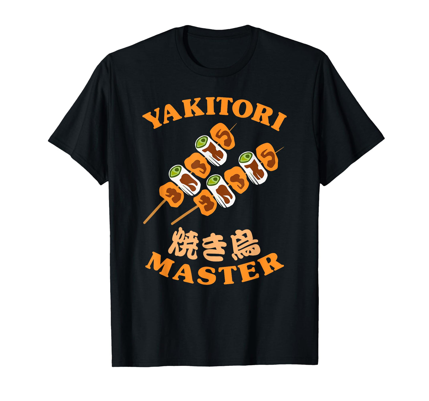 Yakitori Master Grilled Chicken Skewers Japanese Kanji BBQ T-Shirt