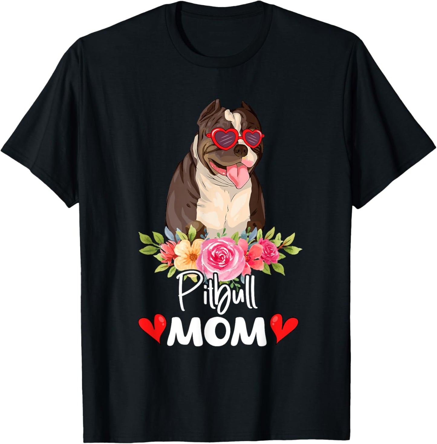Pitbull Mom Mama Sunglasses Flower Dog Lover Owner Womens T-Shirt
