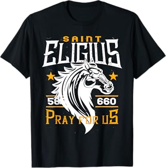 St Eligius Patron Saint of Horses Catholic Horse Distressed T-Shirt