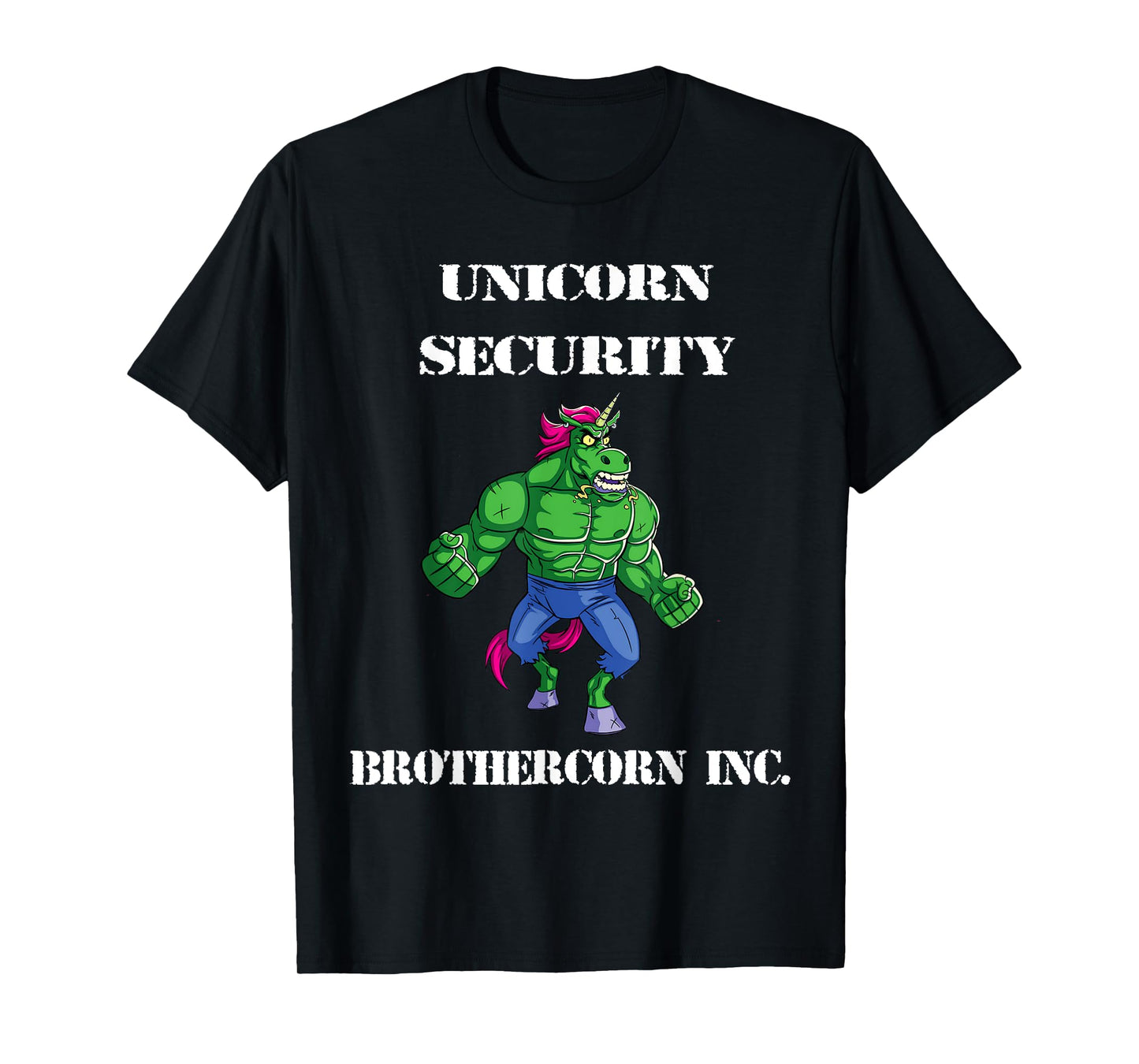 Unicorn Security Brothercorn Inc. T-Shirt