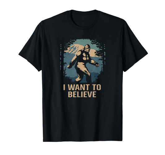 Bigfoot I Want to Believe Graphic T-Shirt Sasquatch Yeti T-Shirt