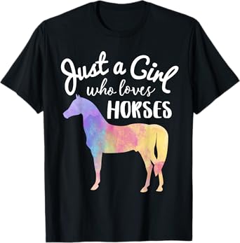 Just A Girl Who Loves Horses Shirt Horse Racing Riding Gift T-Shirt