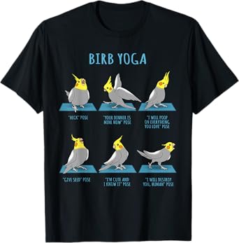 Funny Cockatiel Yoga Poses Birb Memes Cute Parrot Doodle T-Shirt