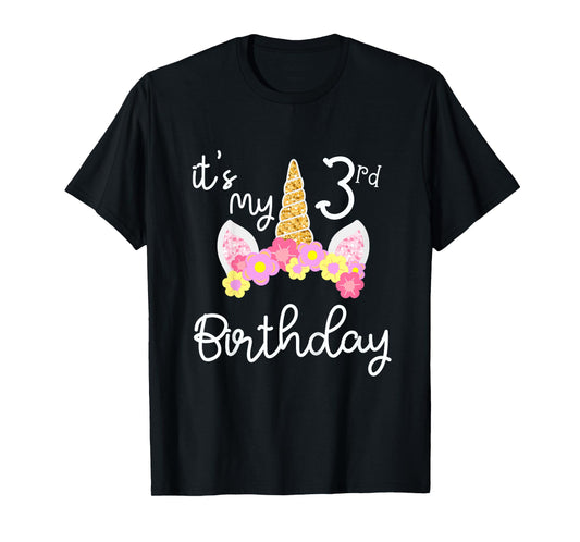 It's My 3 rd Birthday Three Year's Old Unicorn T-Shirt